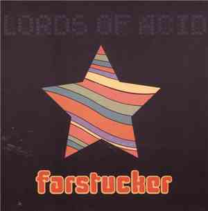 Lords Of Acid - Farstucker