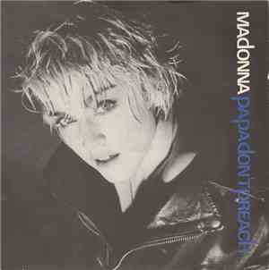 Madonna - Papa Don't Preach