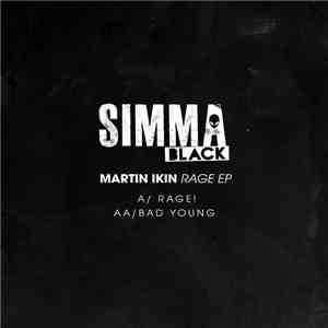Martin Ikin - Rage EP