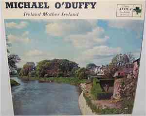 Michael O'Duffy - Ireland Mother Ireland