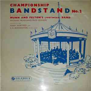 Munn And Felton's ( Footwear ) Band - Championship Bandstand No. 2
