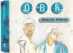 OBK - Dulce Final