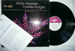 Olivier Messiaen - 3 Petites Liturgies