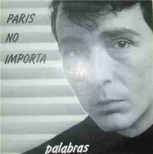 Paris No Importa - Palabras