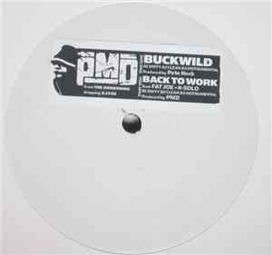 PMD - Buckwild / Back To Work
