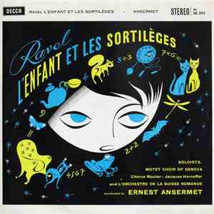 Ravel, Motet Choir Of Geneva, L'Orchestre De La Suisse Romande Conducted By ...