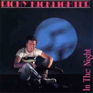 Richy Kicklighter - In The Night