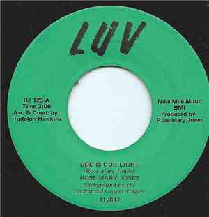 Rose Mary Jones - Gos Is Our Light