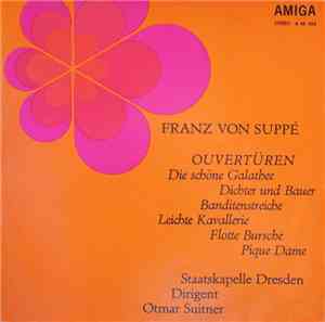 Staatskapelle Dresden - Franz Von Suppe - Beliebte Overtüren