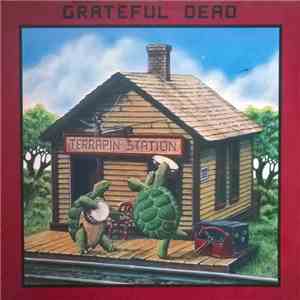 The Grateful Dead - Terrapin Station