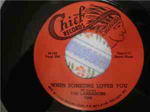 The Labradors - When Someone Loves You / Queen Of Swing