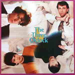 The Three O'Clock - Arrive Without Travelling