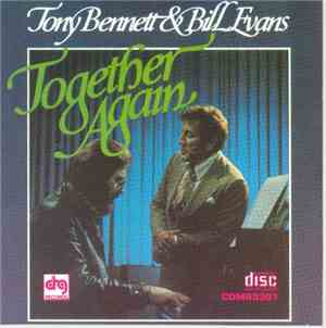 Tony Bennett & Bill Evans - Together Again