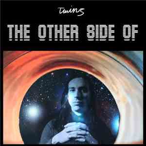 Twins  - The Other Side Of