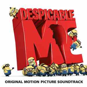 Various - Despicable Me: Original Motion Picture Soundtrack