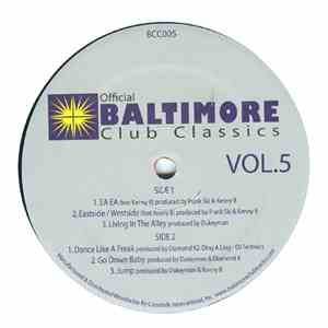 Various - Official Baltimore Club Classics Vol. 5