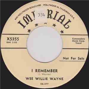 Wee Willie Wayne - I Remember / Travelin' Mood
