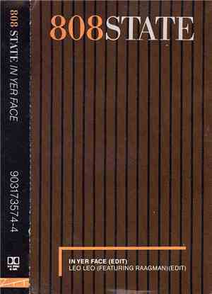 808 State - In Yer Face