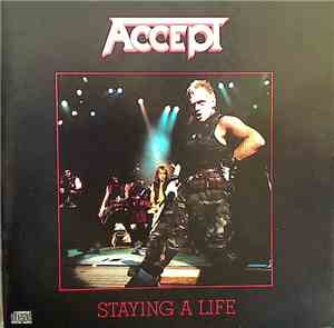 Accept - Staying A Life