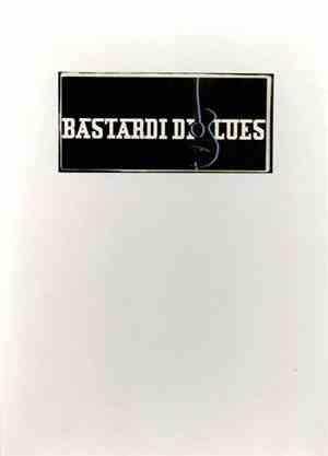 Bastardi Di Blues - Untitled
