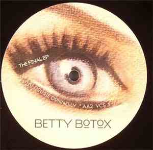 Betty Botox - The Final EP