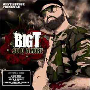 Big T  - Solo Amore