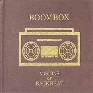 Boombox - Visions Of Backbeat