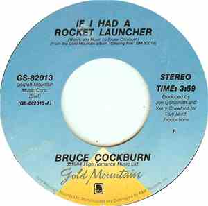 Bruce Cockburn - If I Had A Rocket Launcher