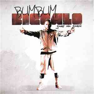 Bumbum Biggalo - Gaunz Oda Goaned