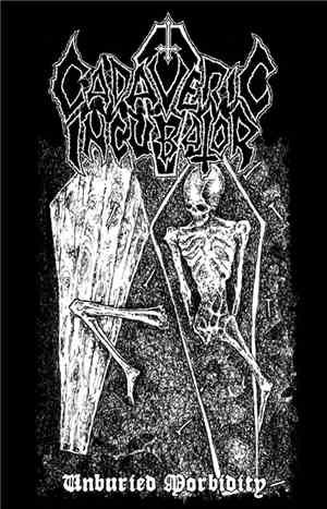 Cadaveric Incubator - Unburied Morbidity