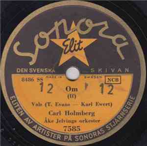 Carl Holmberg - Om / Dig Tillhör Hela Mitt Jag