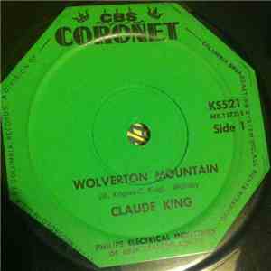 Claude King  - Wolverton Mountain / Little Bitty Heart