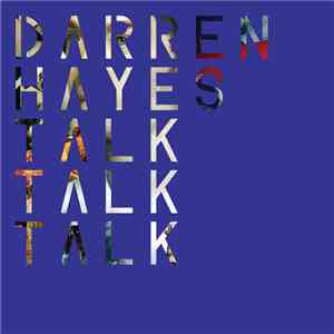 Darren Hayes - Talk Talk Talk
