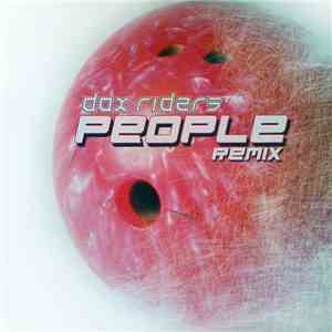 Dax Riders - People (Remixes)