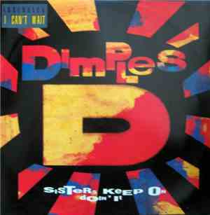 Dimples D - Sisters Keep On Doin' It