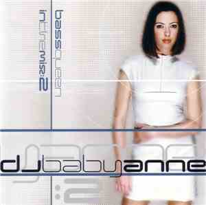 DJ Baby Anne - Bass Queen In The Mix :2