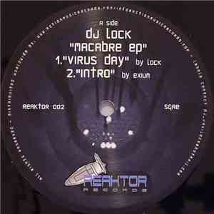 DJ Lock / Exium - Macabre EP