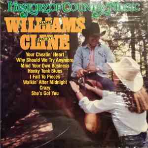 Hank Williams And Patsy Cline - History Of Country Music