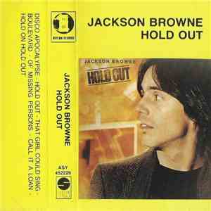 Jackson Browne - Hold Out