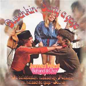 James West Bigband & Chor - Puschkin-Party A Gogo