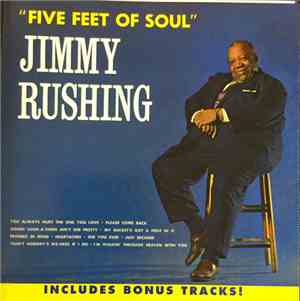 Jimmy Rushing - Five Feet Of Soul