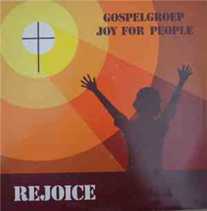 Joy For People - Rejoice