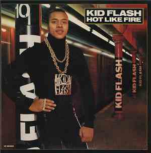 Kid Flash - Hot Like Fire
