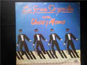 La Gran Orquesta Con Cheo Y Memo - La Gran Orquesta