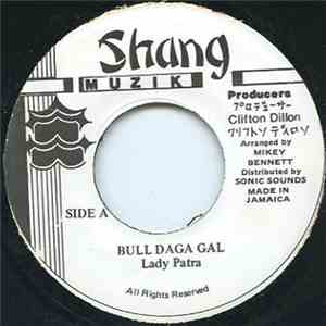 Lady Patra - Bull Daga Gal