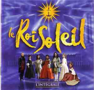 Le Roi Soleil - L'Intégrale