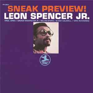 Leon Spencer, Jr. - Sneak Preview
