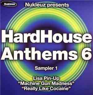Lisa Pin-Up - HardHouse Anthems 6 (Sampler 1)