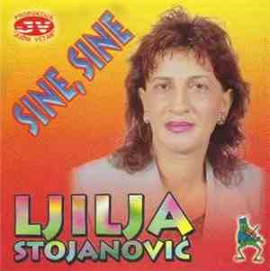 Ljiljana Stojanović - Sine,Sine