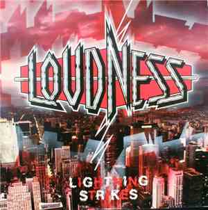 Loudness  - Lightning Strikes